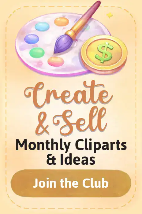 Create and sell, monthly cliparts and ideas